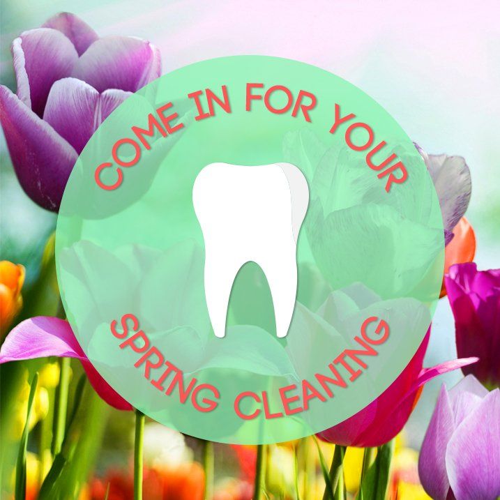 Spring Cleaning: Don’t forget about your teeth!
